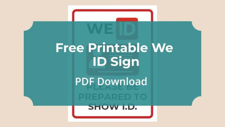 Featured Image - Free Printable We ID Sign